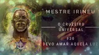 Hino #30 - Devo Amar Aquela Luz