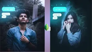 Snapseed ❤️ I Miss You Photo Editing Tutorial | Snapseed Creative Photo Editing - Born to Tech