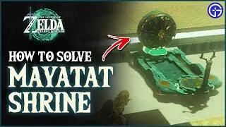 Zelda TOTK Mayatat Shrine Puzzle Solution | How to Complete Shrine in Tears Of The Kingdom