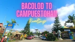 Roadtrip Bacolod to Campuestohan Highland Resort
