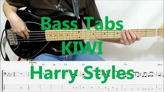 Harry Styles - Kiwi (BASS COVER TABS)