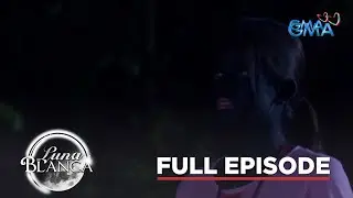 Luna Blanca: Full Episode 43 (Stream Together)