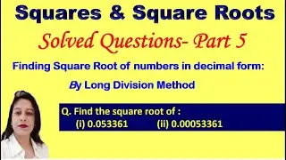 Find square root of decimal nos.-Long Division Method- Squares & Square Root-SQs.-5 DAV Math-Class 8