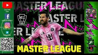 INTER MIAMI | #MASTERLEAGUE 10/60 | eFootball 2026 (by ZWE) | WE2002 MOD |