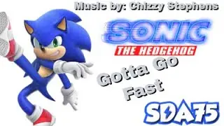 Sonic movie Music Video (Gotta go fast) Music by: Chizzy Stephens | SDA75