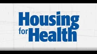 Housing for Health Campaign