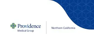 Join Providence Medical Group &ndash; Northern California and practice in Napa and Sonoma Counties