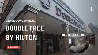 Doubletree by Hilton in Glasgow Central - Full Room Tour #doubletreebyhilton  #review #scotland