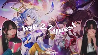 Glittr Stops Stalling HSR 2.7 and Begins Amphoreus (2.7 FULL Story Reaction) | Honkai Star Rail
