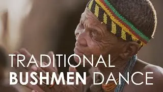 Traditional Healing Dance of the Bushmen of Botswana  | Rhino Africa