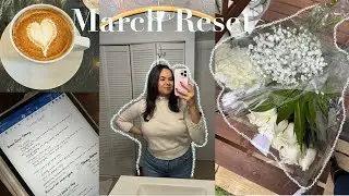 march 2024 reset routine 🗓️: goal setting 🖊️ + february reflection 💭 + monthly favorites 💕