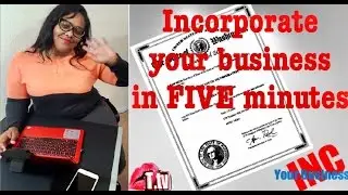 How to Incorporate your Business in Five minutes!  https://www.instadocpros.com