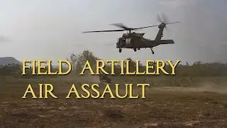 Helicopter Artillery Assault Live Fire - March 2020