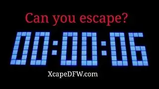 One of the highest rated REAL-LIFE ESCAPE ROOMS in Dallas/Ft. Worth, Texas