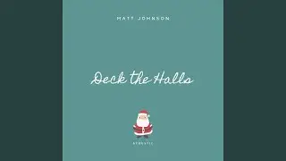 Deck the Halls (Acoustic)