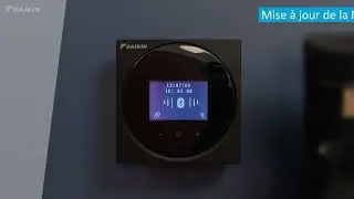 Daikin Altherma - Mise à jour de la télécommande Madoka BRC1HH