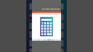 How To Make A Calculator Using HTML CSS And JavaScript #shorts #viral #javascript