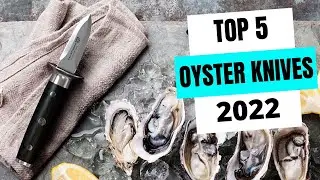 BEST OYSTER KNIVES ON AMAZON | TOP 5 OYSTER KNIVES REVIEW