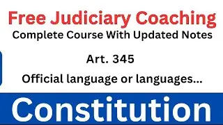 Article 345 Of The Indian Constitution | Official language or languages of a State