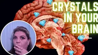 Crystals Discovered in the Human Brain: Possible implications