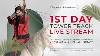 International Horseback Archery Championship - First Day (Tower 90)