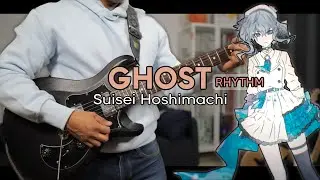 [🎼TABS] Ghost / Suisei Hoshimachi (星街すいせい) Rhythm Cover