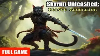 Skyrim Nolvus Ascension Unleashed: FULL GAME PLAYTHROUGH Elder Scrolls V (Stream 4)