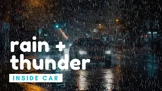 Rain Sounds Inside Car | Night Rain Sounds ASMR for Deep Sleep