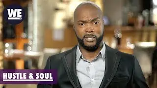 Season 1 Recap | Hustle & Soul | WE tv