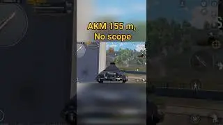 AKM no scope, Target distance 155 m #gaming #bgmi #pubg