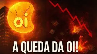 A Incr&iacute;vel Queda da Oi &mdash; O Imp&eacute;rio que Desabou