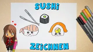 Sushi einfach malen f&uuml;r Kinder | ab 7 Jahren | Malen mit Evi | deutsch