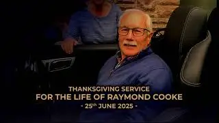 Coleraine Baptist Church PM - Thanksgiving Service for the Life of Raymond Cooke 25.06.2025