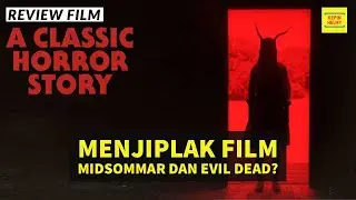 Review Film A CLASSIC HORROR STORY (2021)