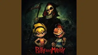 Billy and Mandy