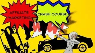 affiliate marketing crash course