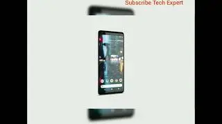 Google Pixel 2 first look|| Hindi|| || By Tech Expert||