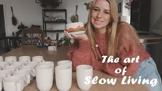 THE ART OF SLOW LIVING | kiln unloading, slowmade pottery planters and cozy days