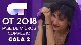PRIMER PASE DE MICROS (29 SEP) |Gala 2 | OT 2018