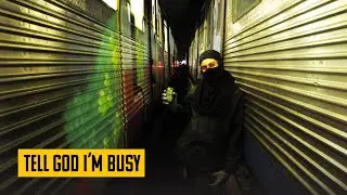 Tell God I’m Busy