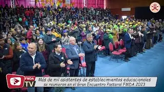 Gran Encuentro Pastoral FMDA 2023