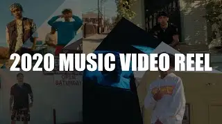 2020 Music Video Reel