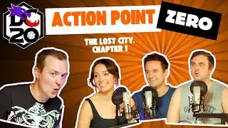 DC20 | Action Point Zero | Затерянный город: Глава 1 | Хэллоуинский спецвыпуск