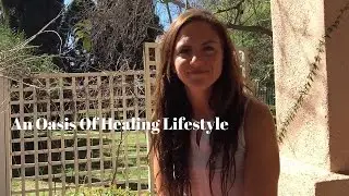 Living An Oasis Of Healing Lifestyle