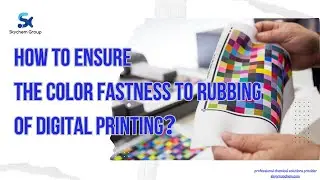 Tutorial: How to Ensure the Color Fastness to Rubbing of Digital Printing?