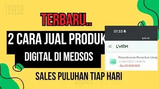 2 cara Menjual Prodok Digital Lewat media Social yang jarang di ketahui orang