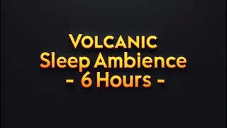 6 Hours Volcanic Wind & Distant Lava Rumble &ndash; Black Screen for Deep Sleep, Relaxation, or Focus