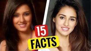 15 Facts You Didn't Know About Disha Patani