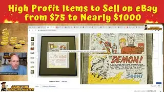 High Profit Items to Sell on eBay from $75 to Nearly $1000!