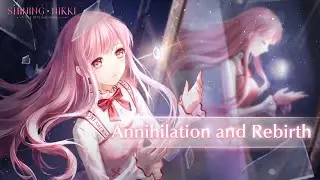 SHINING NIKKI | Annihilation and Rebirth Trailer